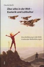 ber alles in der Welt - Esoterik und Leitkulutr